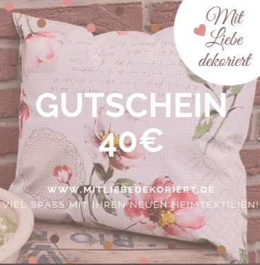 Gutschein Mit Liebe dekoriert 40€